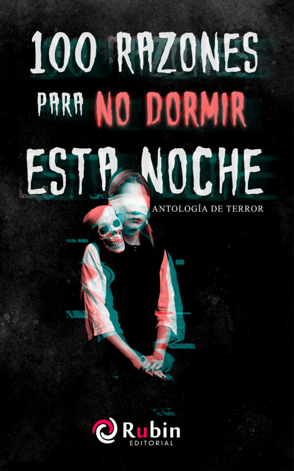 100 Razones para no dormir está noche (Libro Físico)